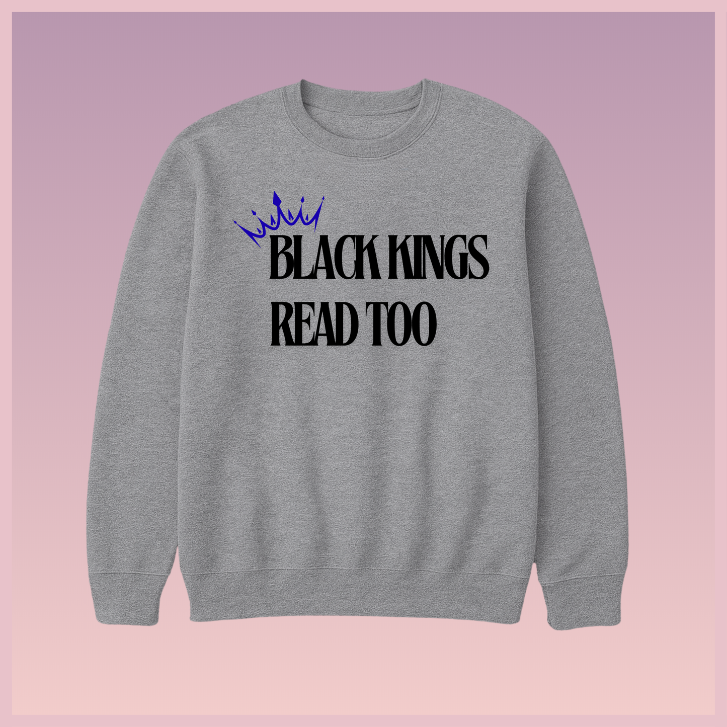 Black King Sweatshirt
