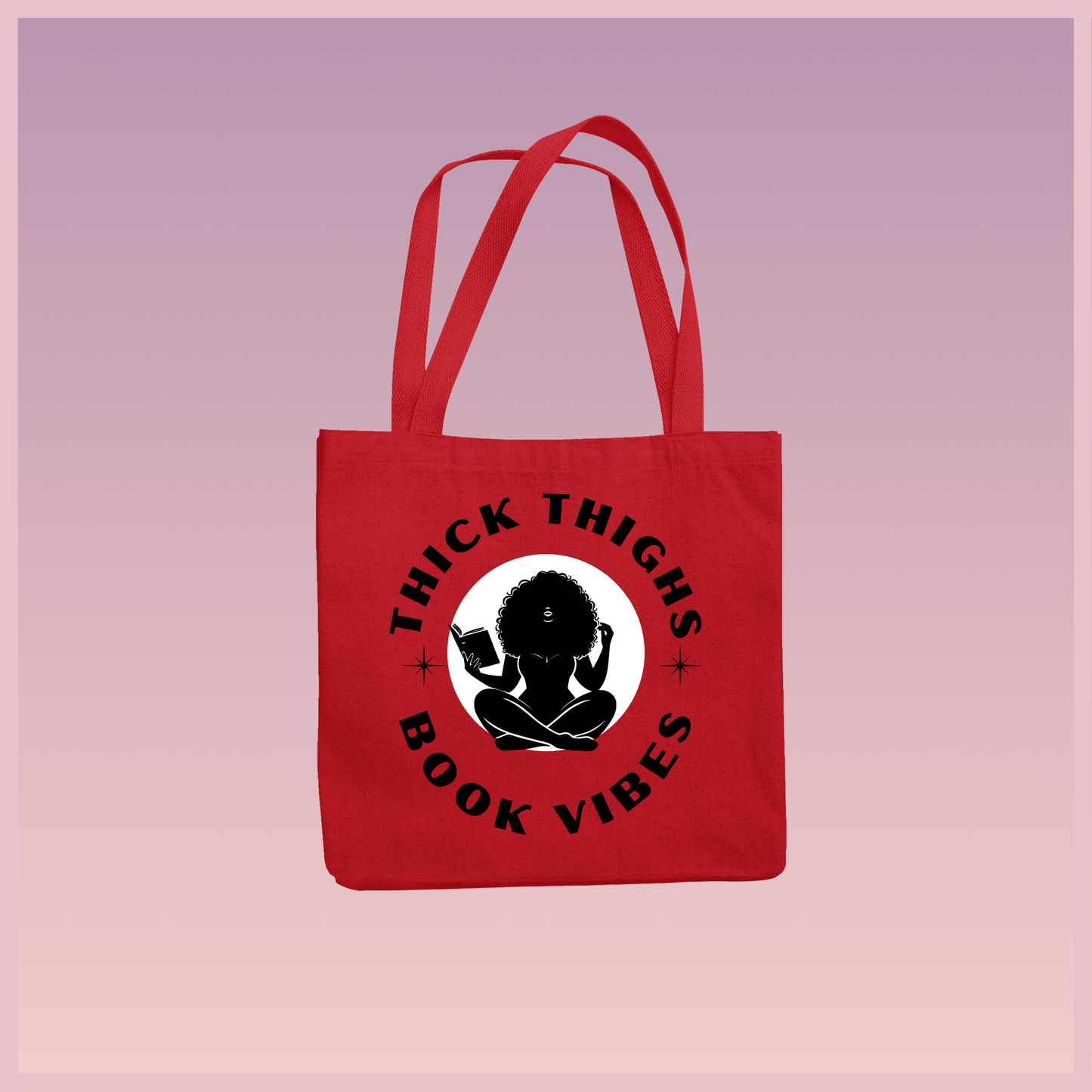 Thick Thighs Tote