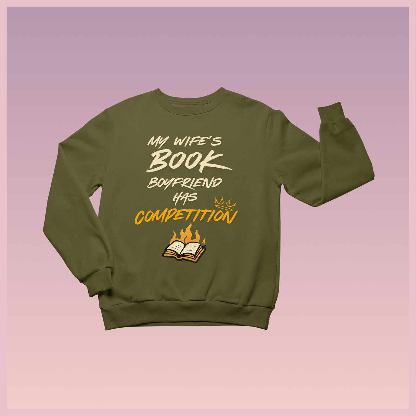 Boyfriend Rival Sweatshirt