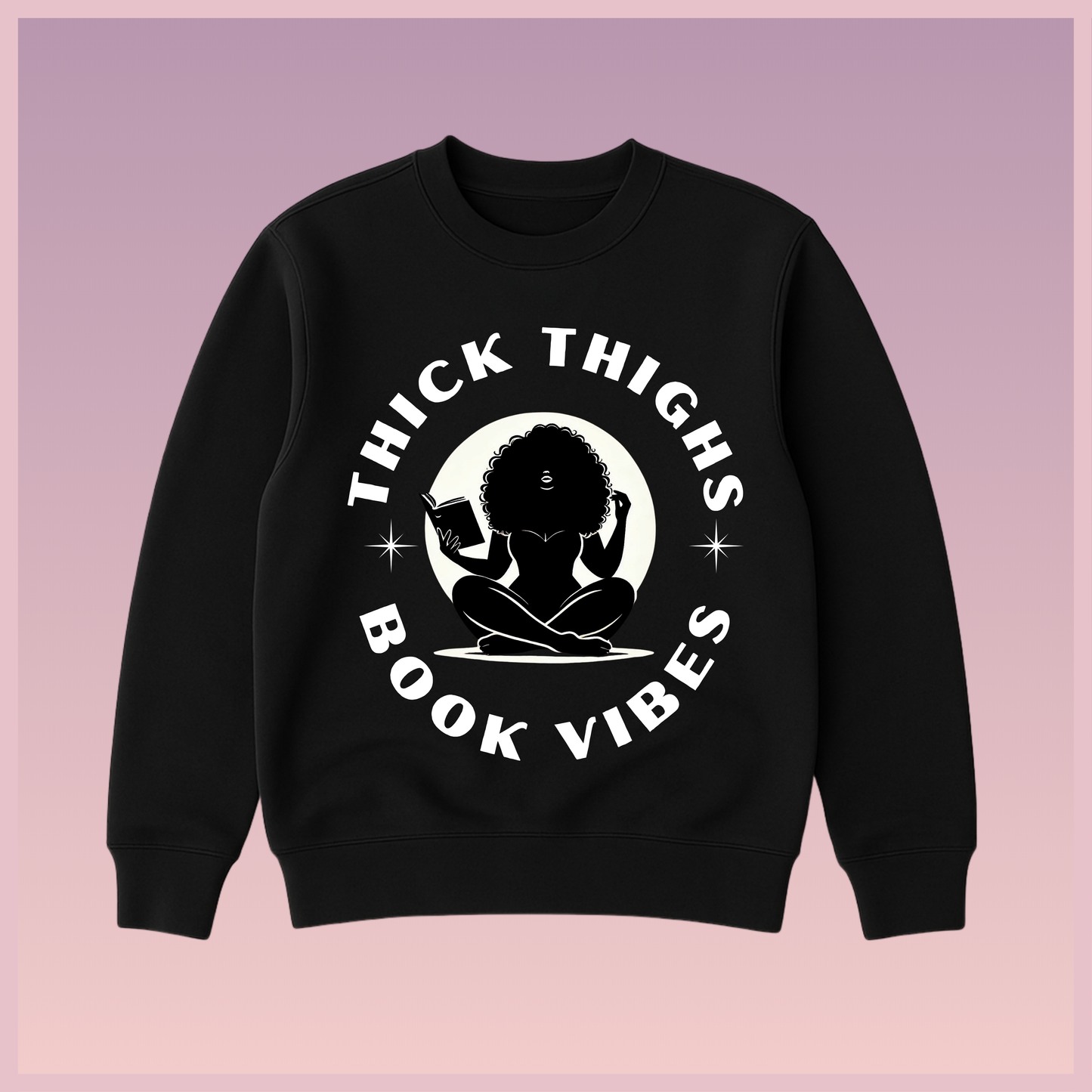 Thick & Booked Sweatshirt