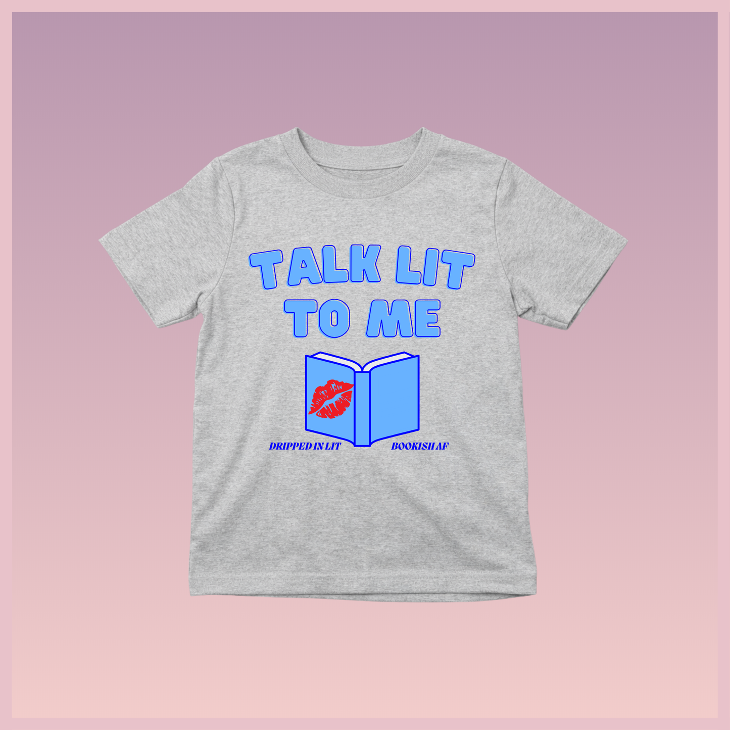 Talk Lit Tee