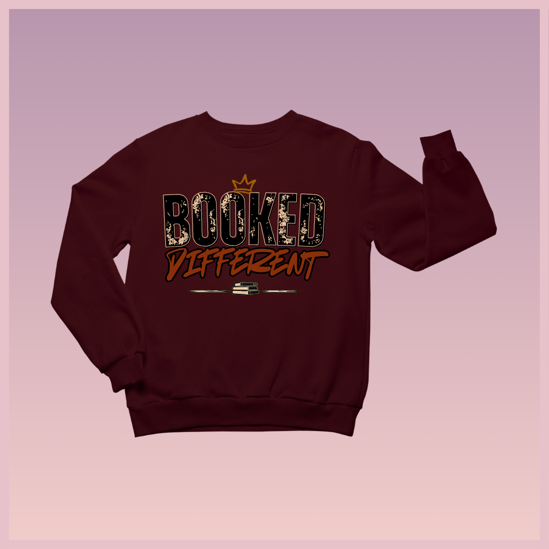 Booked Different Sweatshirt